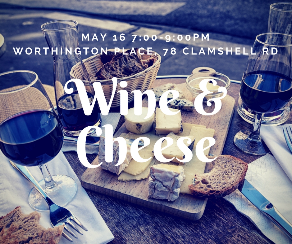 Wine & Cheese / Town Hall Meeting